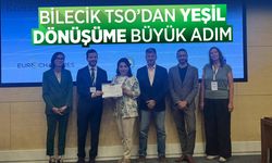 Bilecik TSO’dan Yeşil Dönüşüme Büyük Adım