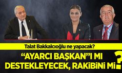 Talat Bakkalcıoğlu ne yapacak? "Ayarcı başkan"ı mı destekleyecek, rakibini mi...