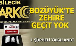 BOZÜYÜK'TE ZEHİRE GEÇİT YOK
