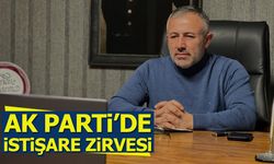 AK Parti'de İstişare Zirvesi