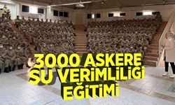 3 bin Bedelli Askere “Su Verimliliği” Eğitimi