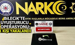 BİLECİK'TE UYUŞTURUCU OPERASYONU:1 KİŞİ YAKALANDI