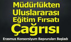 Müdürlükten Uluslararası Eğitim Fırsatı Çağrısı