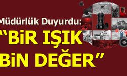Bir Işık, Bin Değer