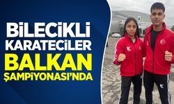 Bilecikli Karateciler Milli Formayla Balkan Şampiyonası'nda