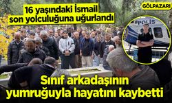 Sınıf arkadaşının yumruğuyla ölen 16 yaşındaki İsmail Mert Küçükbaşar Bilecik’te toprağa verildi