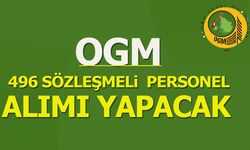 OGM 496 Sözleşmeli Personel Alımı Yapacak