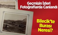 Bilecik’te Burası Neresi?