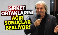MÜNÜR ŞAHİN: ''ŞİRKET ORTAKLARINI AĞIR SONUÇLAR BEKLİYOR!''