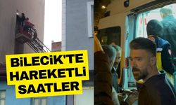 BİLECİK'TE HAREKETLİ SAATLER!