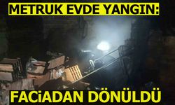 Metruk Evde Yangın: Faciadan Dönüldü