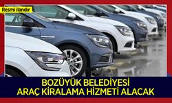 BOZÜYÜK BELEDİYESİ ARAÇ KİRALAMA HİZMETİ ALACAK