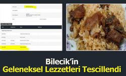 Bilecik’in Geleneksel Lezzetleri Tescillendi