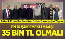 "En düşük emekli maaşı 35 bin TL olmalı"