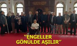Engeller Gönülde Aşılır