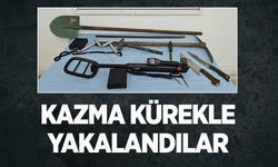 Kazma kürekle yakalandılar