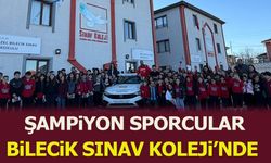 Şampiyon Sporcular Bilecik Sınav Koleji’nde