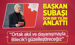 BAŞKAN SUBAŞI, SON BİR YILINI ANLATTI