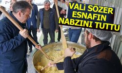 Vali Sözer esnafın nabzını tuttu