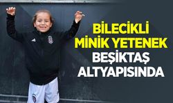 Bilecikli minik yetenek Beşiktaş altyapısında
