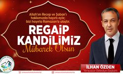 Başkan İlhan Özden Regaip Kandili