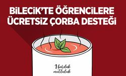 Bilecik’te Öğrencilere Ücretsiz Çorba Desteği