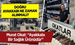 Doğru Ayakkabı Ne Zaman Alınmalı?