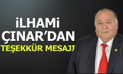 İlhami Çınar’dan Teşekkür Mesajı