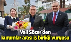 Vali Sözer'den kurumlar arası iş birliği vurgusu