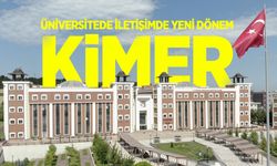 Üniversitede İletişimde Yeni Dönem: KİMER