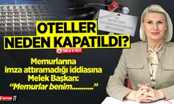 Oteller neden kapatıldı?