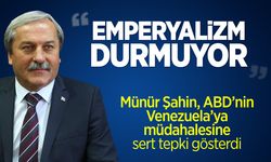 Münür Şahin: ''Emperyalizm Durmuyor''