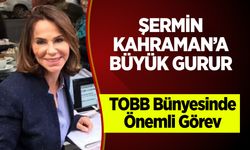 Şermin Kahraman'a Büyük Gurur