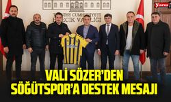 Vali Sözer’den Söğüt Spor’a Destek Mesajı