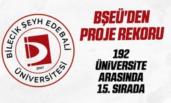 BŞEÜ'DEN PROJE REKORU