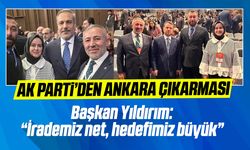 AK PARTİ'DEN ANKARA ÇIKARMASI