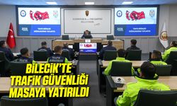 BİLECİK’TE TRAFİK GÜVENLİĞİ MASAYA YATIRILDI