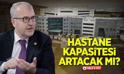 Hastane kapasitesi artacak mı?