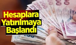 Hesaplara Yatırılmaya Başlandı