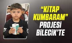 “Kitap Kumbaram” Projesi Bilecik’te