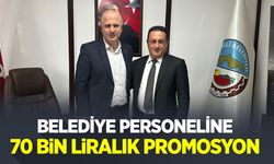 Belediye Personeline 70 Bin Liralık Promosyon