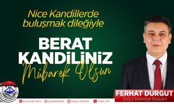 Söğüt Belediye Başkanı Ferhat Durgut’tan Berat Kandili Mesajı