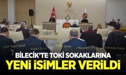 Bilecik’te TOKİ Sokaklarına Yeni İsimler Verildi