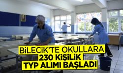 Bilecik’te Okullara 230 Kişilik TYP Alımı Başladı