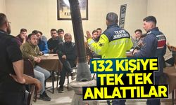 Jandarma 132 kişiye tek tek anlattı