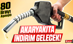 80 lirayı aşmıştı: Akaryakıta indirim gelecek!