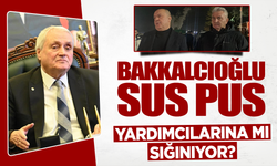 Bakkalcıoğlu sus pus: Yardımcılarına mı sığınıyor?