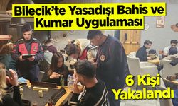 Bilecik’te Yasadışı Bahis ve Kumar Uygulaması: 6 Kişi Yakalandı