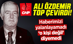 Ali Özdemir top çevirdi: Haberimizi yalanlayamadı, o kişi değil diyemedi