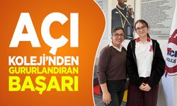 AÇI KOLEJİ’NDEN GURURLANDIRAN BAŞARI